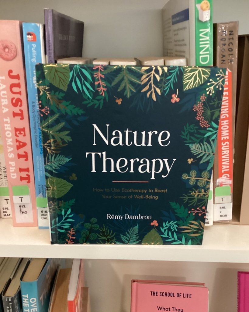 Image of the book Nature Therapy: How to Use Ecotherapy to Boost Your Sense of Well-Being, by Rémy Dambron