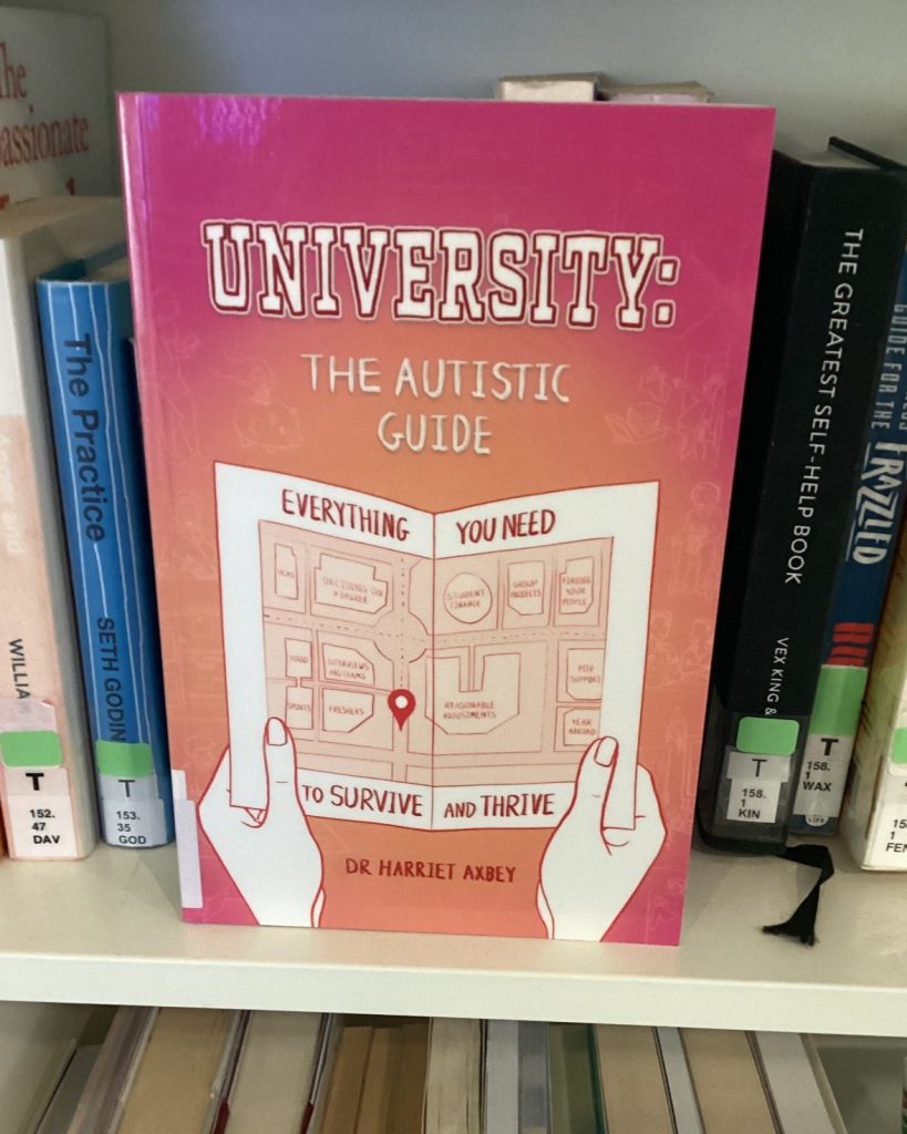 Image of the book University – The Autistic Guide: Everything You Need to Survive and Thrive, by Harriet Axbey
